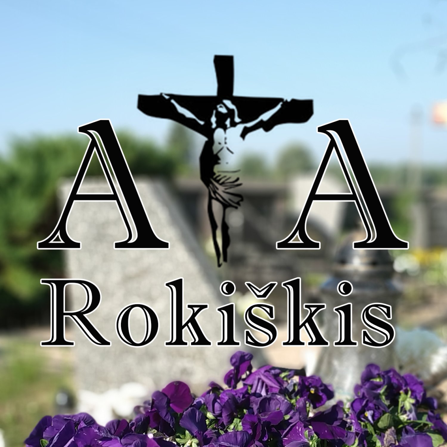 Rokiskiosirena.lt - Amžinąjį atilsį (2023.07.24 - 2023.08.01)