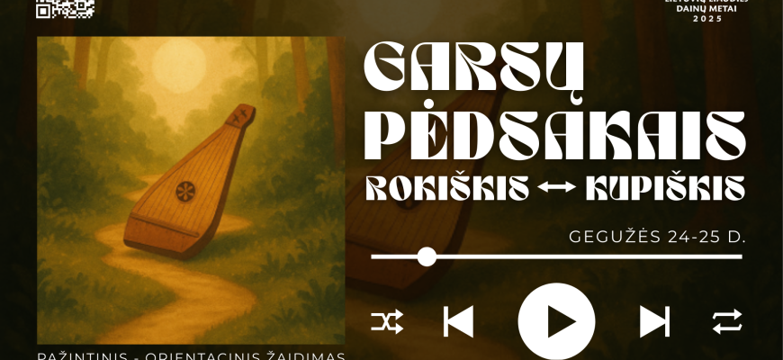 „Dainos vedini – per Rokiškį ir Kupiškį!“