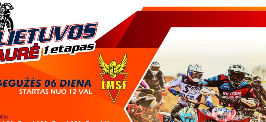Motokrosas! Lietuvos Taurė 2023 I etapas