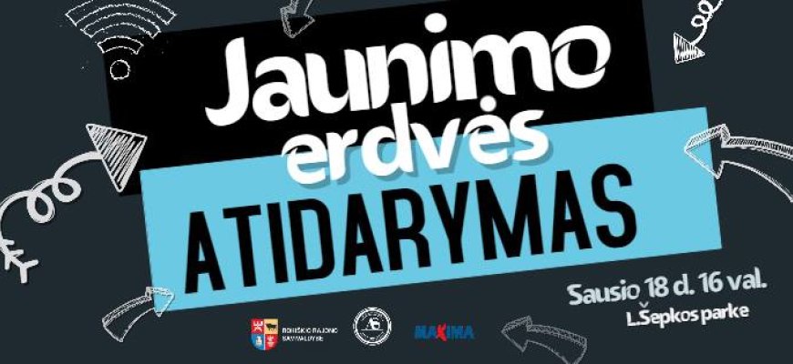 Jaunimo erdvės atidarymas