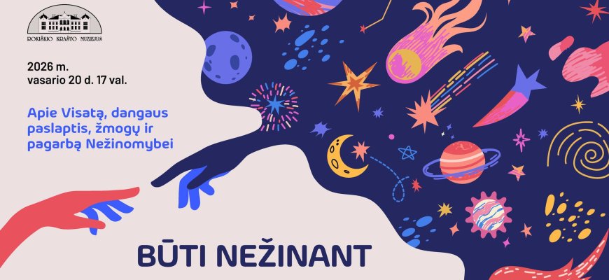 BŪTI NEŽINANT | susitikimas su astronomu Gunaru Kakaru