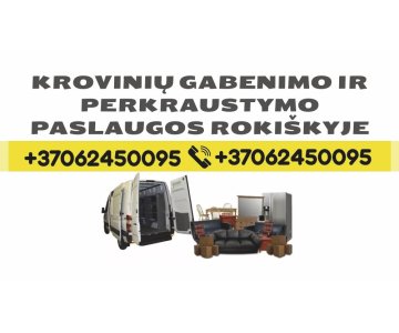 Krovinių gabenimas ir perkraustymas, sniego valymas