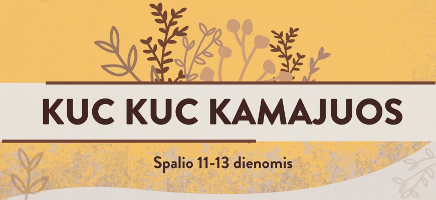 Kamajai kviečia į tradicinę šventę „Kuc kuc Kamajuos“