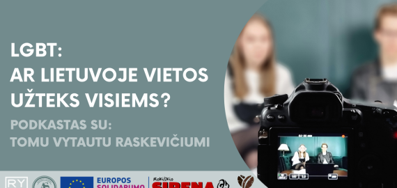 #2 LGBT: Ar Lietuvoje užteks vietos visiems? | Podkastas su T. V. Raskevičiumi (video)