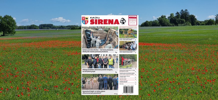 Naujausiame „Rokiškio Sirena“ numeryje skaitykite