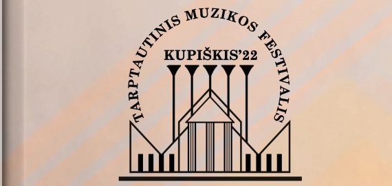Kupiškio kultūros centras kviečia į pirmąjį tarptautinį muzikos festivalį