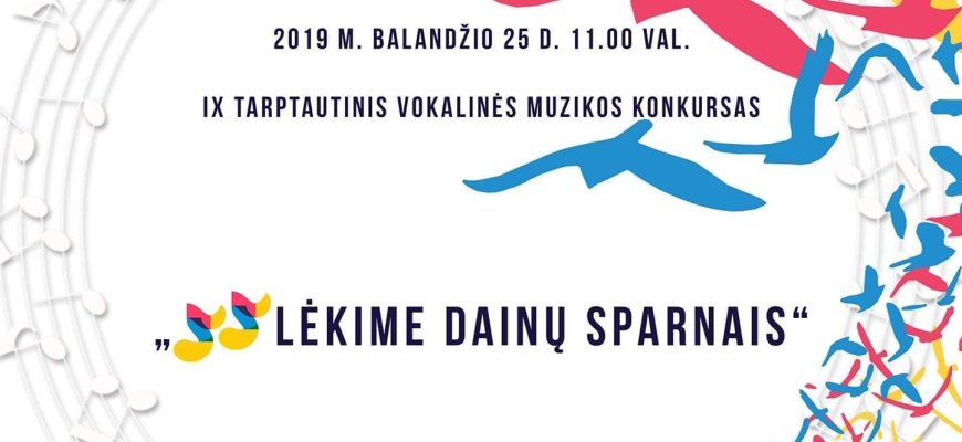 Tarptautinis vokalinės muzikos konkursas „Lėkime dainų sparnais”