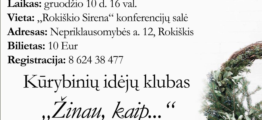 Kūrybinių idėjų klubas „Žinau, kaip...