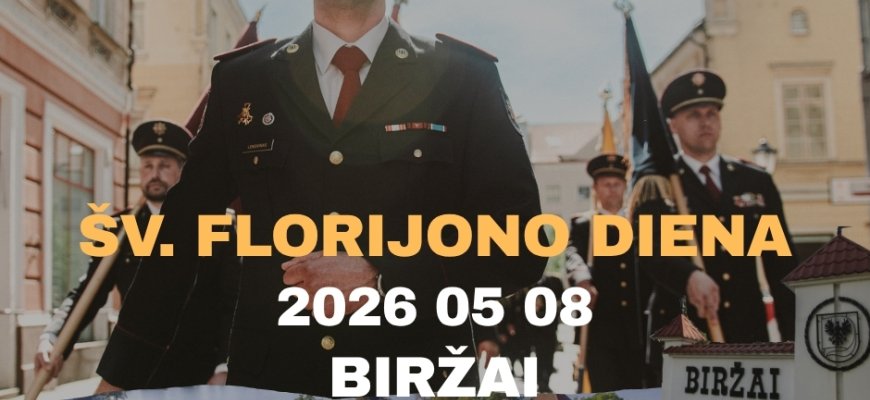 Šv. Florijono dienos minėjimas šiemet kvies į Biržus: pagrindinė šventė – gegužės 8 d.