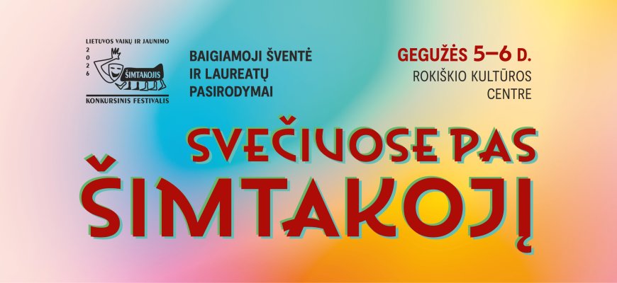 Teatrinis pavasaris Rokiškyje: kviečia XIII Lietuvos vaikų ir jaunimo teatrų festivalis „Šimtakojis“