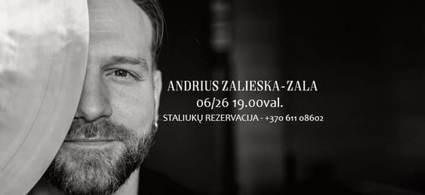 Susitikti „Pupelėje“ kviečia Andrius Zalieska-Zala