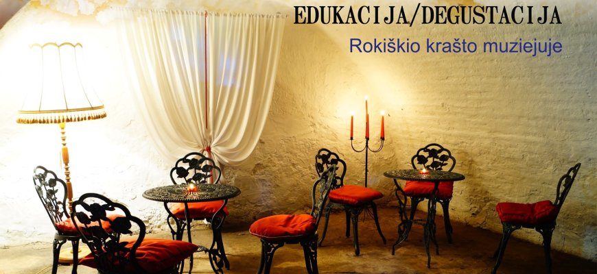 Edukacija - degustacija „Ledinis dvaras“