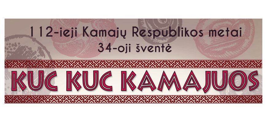Kamajai kviečia į tradicinę šventę (šventės programa)
