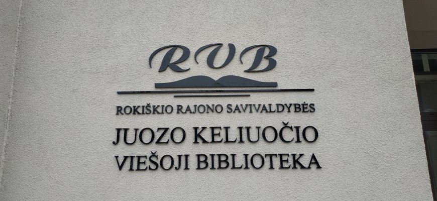 Rokiškio Juozo Keliuočio viešoji biblioteka kviečia