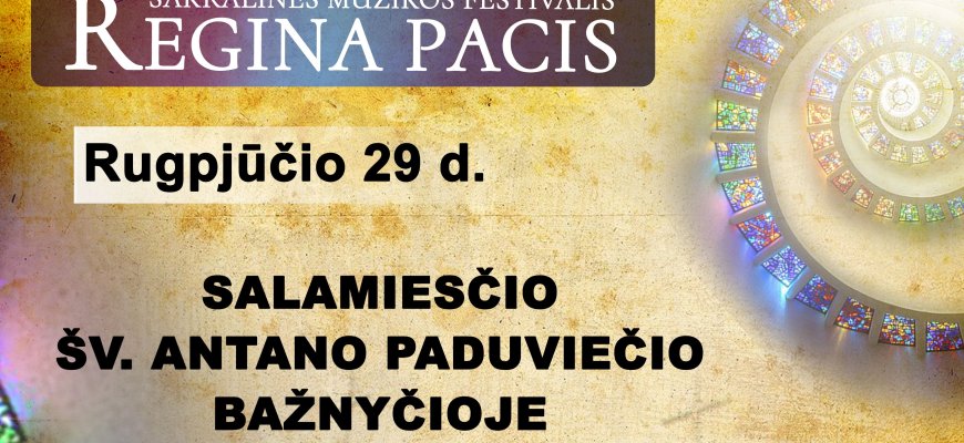 Sakralinės muzikos festivalis „Regina Pacis“