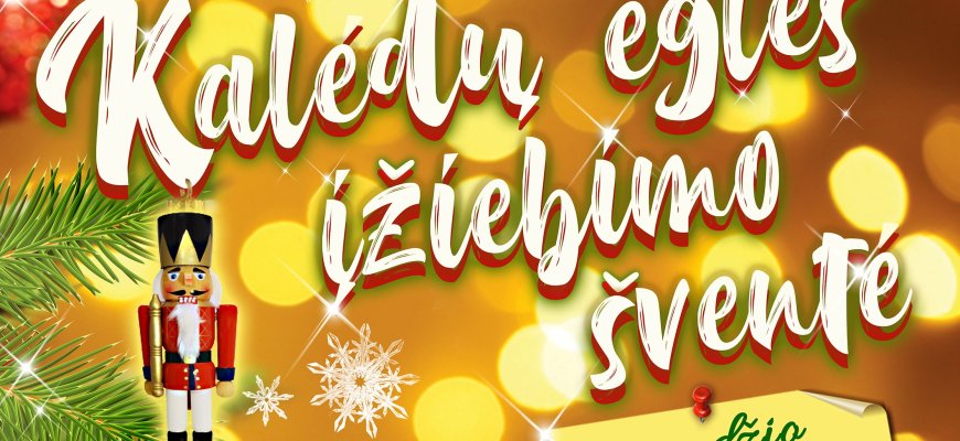 Kupiškio kultūros centras kviečia į Kalėdų eglės įžiebimo šventę