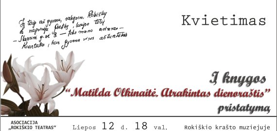 Ilgai lauktas knygos apie Matildą Olkinaitę pristatymas Rokiškyje