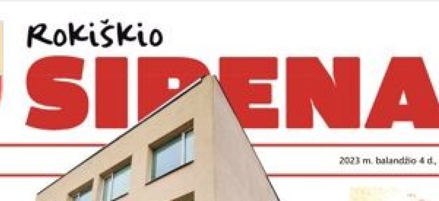 Rytoj, balandžio 4 d., antradienį, skaitykite naujausią „Rokiškio Sirenos“ numerį!