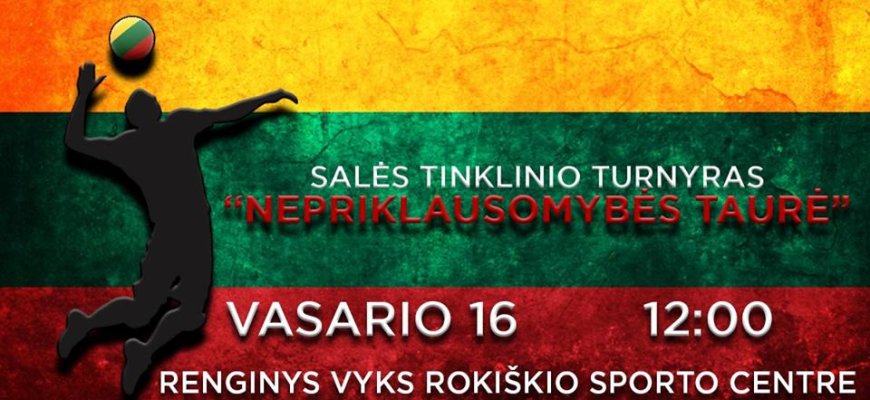 Vasario 16-ą - tinklinio turnyras
