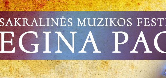 Jau antrus metus iš eilės Kupiškio rajone suskambs sakralinės muzikos festivalis „Regina Pacis“