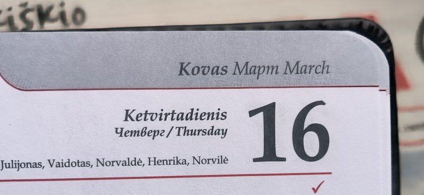 Kovo 16-oji Lietuvoje ir pasaulyje