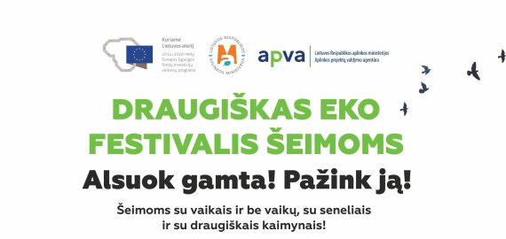 Draugiškas eko festivalis šeimoms „Alsuok gamta! Pažink ją!“