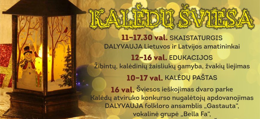 Gruodžio 14 d. Rokiškio krašto muziejuje sužibs Kalėdų šviesa