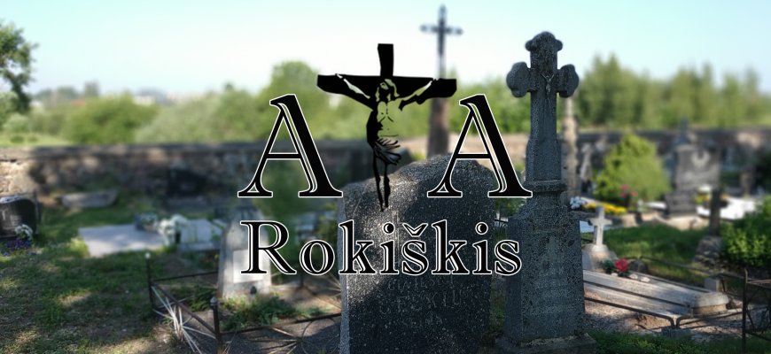 Amžinąjį atilsį (2025.05.30 - 2025.06.05)