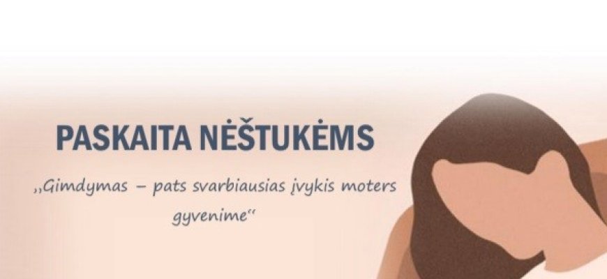 Paskaita nėštukėms