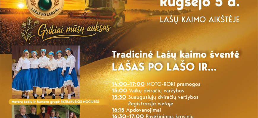 Tradicinė Lašų kaimo šventė LAŠAS PO LAŠO IR...