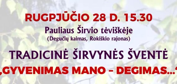 Rugpjūčio 28 d. tradicinė Širvynės šventė