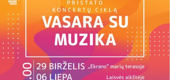 Panevėžio muzikinio teatro koncertų ciklas viešosiose erdvėse „Vasara su muzika”