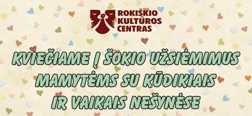Kviečiame į šokio užsiėmimus mamytėms su kūdikiais ir vaikais nešynėse