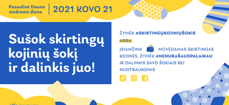 Kovo 21 sušok skirtingų kojinių šokį ir dalinkis juo!