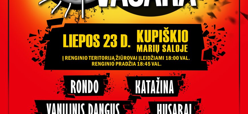 MANO VASARA sugrįžta su nauja jėga ir kviečia kartu susitikti liepos 23 d. Kupiškio Marių saloje!
