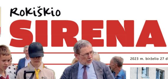 Birželio 27 dienos, antradienio, „Rokiškio Sirenos“ numeris – jau spaustuvėje