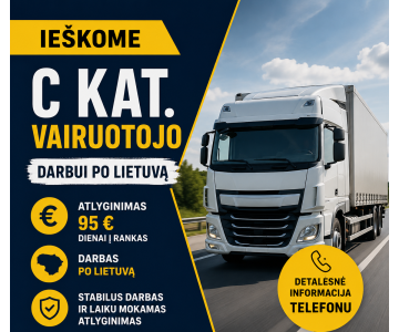 Ieškomas C kategorijos vairuotojas