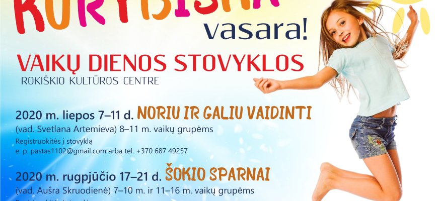 Kviečia vaikus į stovyklas Rokiškio kultūros centre
