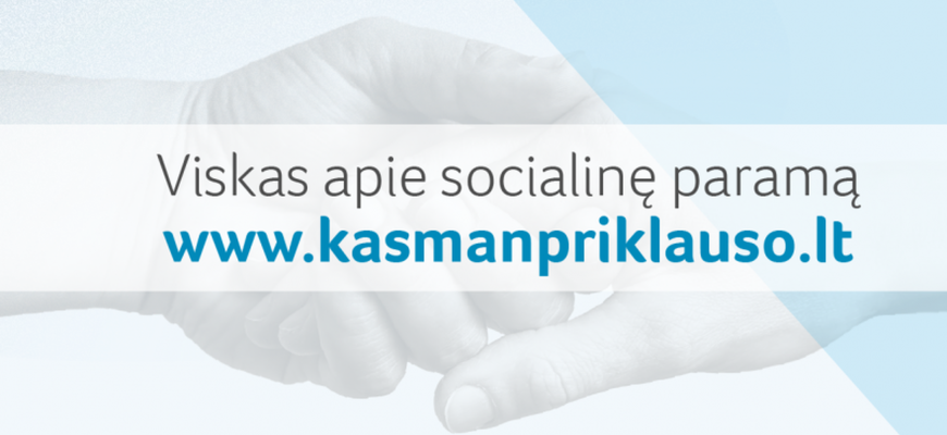 Aktualiausia informacija apie išmokas ir socialines paslaugas – vienoje vietoje
