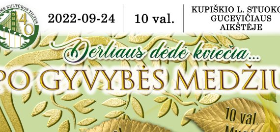 Derliaus dėdė kviečia