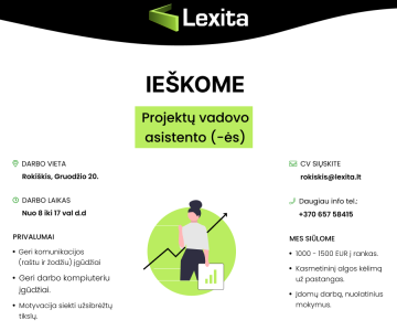 Ieškome Projektų vadovo asistento (-ės) (su perspektyva tapti Projektų vadovu)