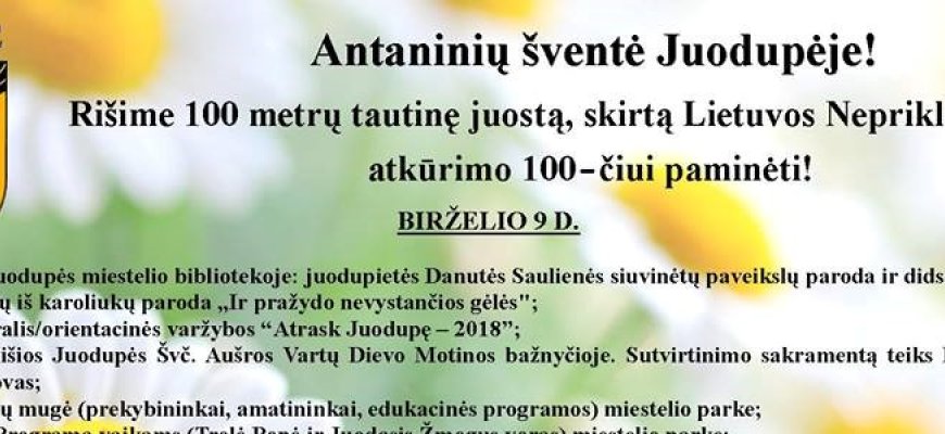 Birželio 9-10 d. Juodupė kviečia į Antanines
