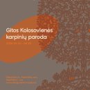 Kleboniškių kaimo buities muziejuje eksponuojami G. Kolosovienės karpiniai