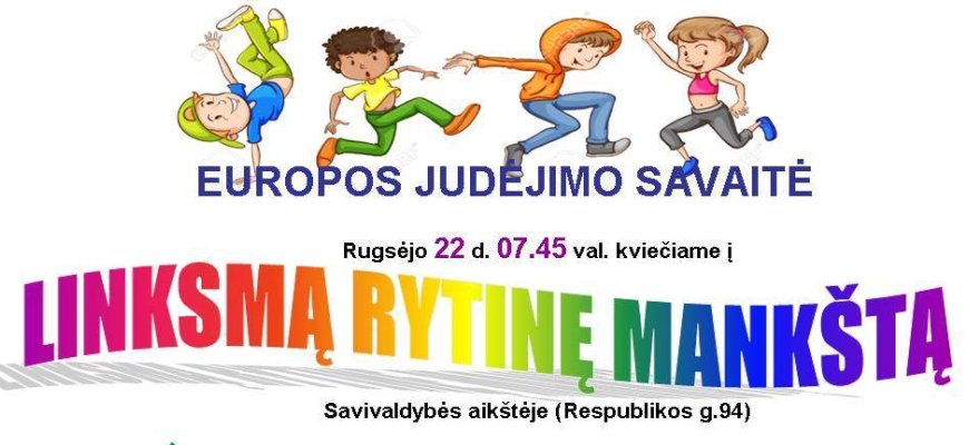 Europos judėjimo savaitė su linksma rytine mankšta