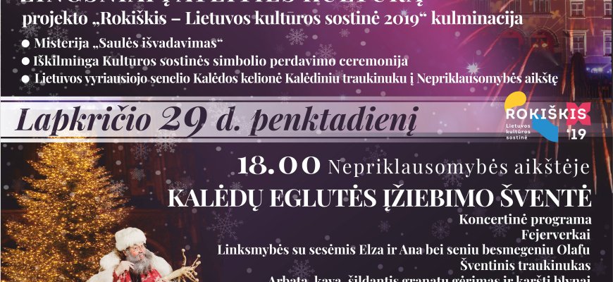 Iškilminga Kultūros sostinės uždarymo ceremonija prie Rokiškio krašto muziejaus ir šventinė Nepriklausomybės aikštė jau netrukus