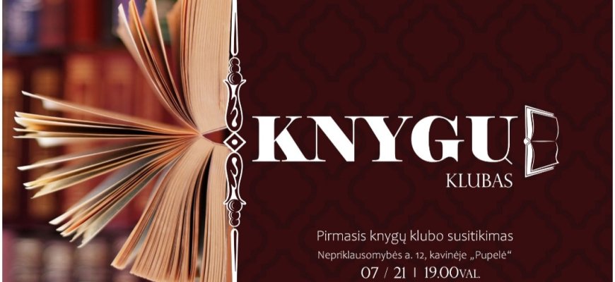 „Pupelėje“ vyks pirmasis rokiškėnų knygų klubo susitikimas
