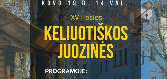 Kovo 19 d. – XVII-osios Keliuotiškos Juozinės