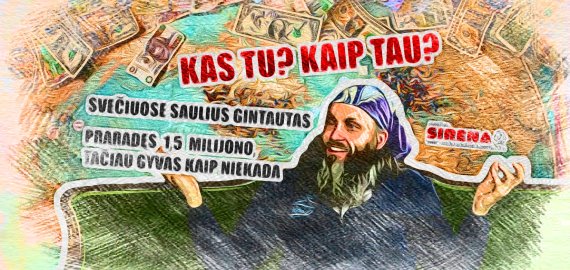 Kas tu? Kaip tau? Svečiuose verslininkas Saulius Gintautas (video)