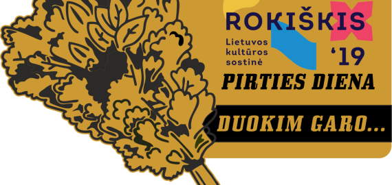 „Pirties diena 2019. Duodam garo Rokišky”: kiekvienas galės išbandyti, sužinoti, patirti