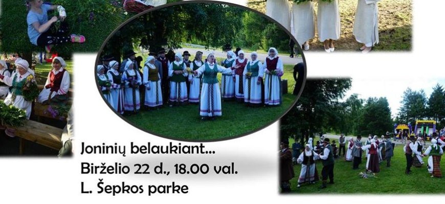 Birželio 22 d. Liongino Šepkos parke vyks Joninių laukimo šventė